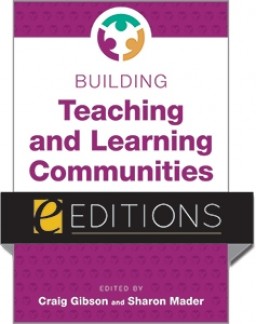 Cover of Gibson's new book Building Teaching and Learning Communities